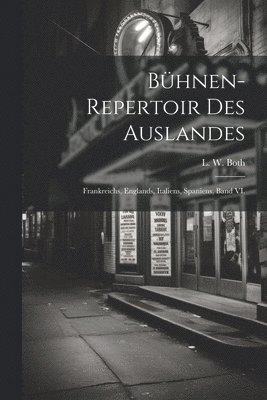 bokomslag Bhnen-Repertoir des Auslandes