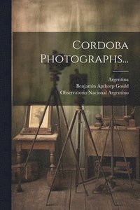 bokomslag Cordoba Photographs...