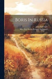 bokomslag Boris In Russia
