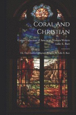 bokomslag Coral And Christian
