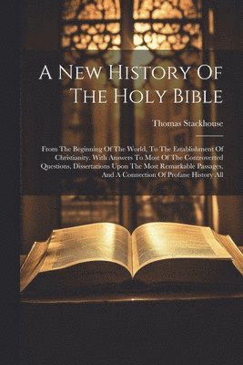 New History Of The Holy Bible