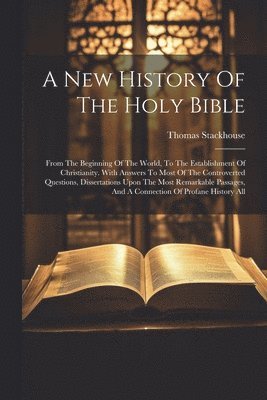 A New History Of The Holy Bible 1