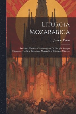Liturgia Mozarabica 1