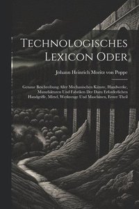 bokomslag Technologisches Lexicon oder