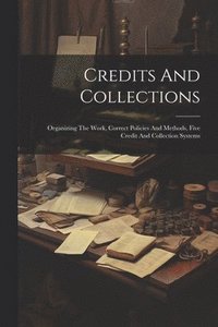 bokomslag Credits And Collections
