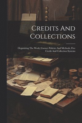 Credits And Collections 1