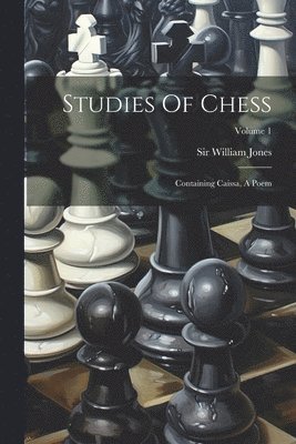 bokomslag Studies Of Chess