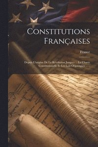 bokomslag Constitutions Franaises