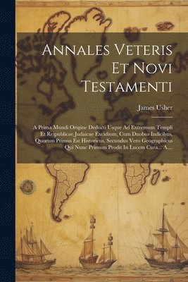 bokomslag Annales Veteris Et Novi Testamenti