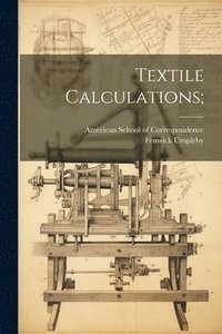 bokomslag Textile Calculations;