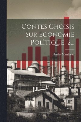 bokomslag Contes Choisis Sur Economie Poltique, 2...