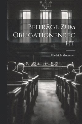 bokomslag Beitrge zum Obligationenrecht.