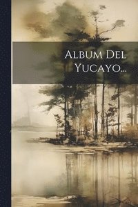 bokomslag Album Del Yucayo...
