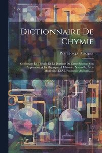 bokomslag Dictionnaire De Chymie