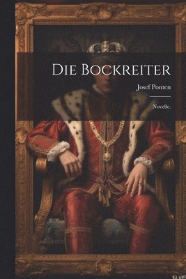 bokomslag Die Bockreiter