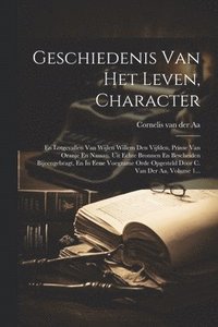 bokomslag Geschiedenis Van Het Leven, Character