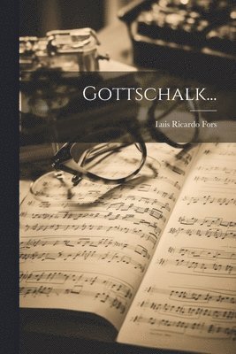 bokomslag Gottschalk...