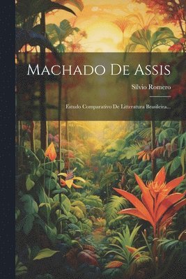 bokomslag Machado De Assis