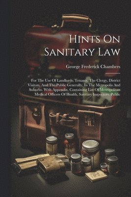 Hints On Sanitary Law