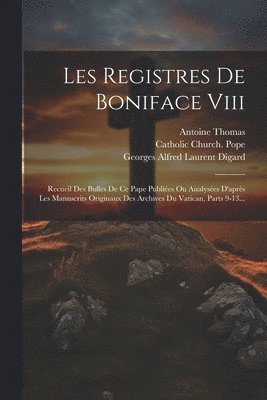 Les Registres De Boniface Viii