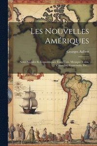bokomslag Les Nouvelles Amriques