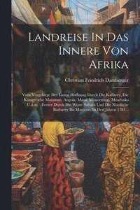 bokomslag Landreise In Das Innere Von Afrika