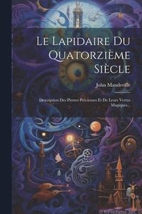 bokomslag Le Lapidaire Du Quatorzime Sicle