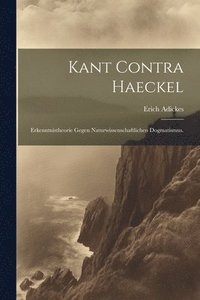 bokomslag Kant Contra Haeckel