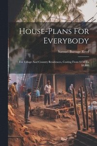 bokomslag House-plans For Everybody