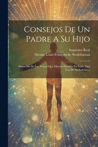 bokomslag Consejos De Un Padre A Su Hijo