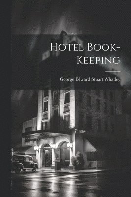 bokomslag Hotel Book-keeping