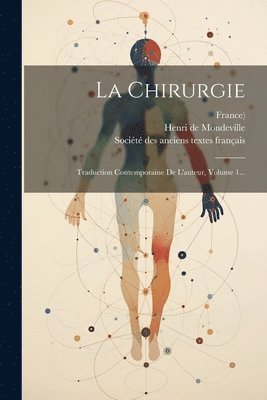 La Chirurgie 1