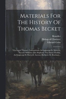 Materials For The History Of Thomas Becket 1