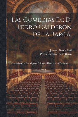bokomslag Las Comedias De D. Pedro Calderon De La Barca,