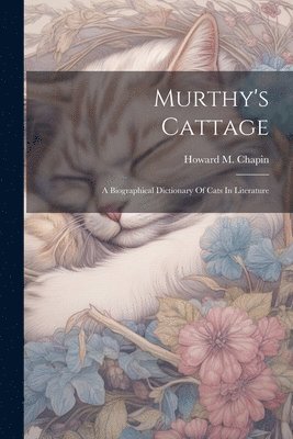 Howard M Chapin, Howard M. Chapin - Murthy's Cattage, Häftad