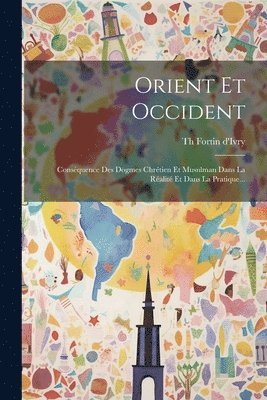 bokomslag Orient Et Occident