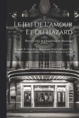 bokomslag Le Jeu De L'amour Et Du Hazard