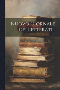 bokomslag Nuovo Giornale Dei Letterati...