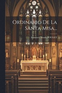 bokomslag Ordinario De La Santa Misa...