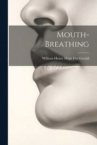 bokomslag Mouth-breathing
