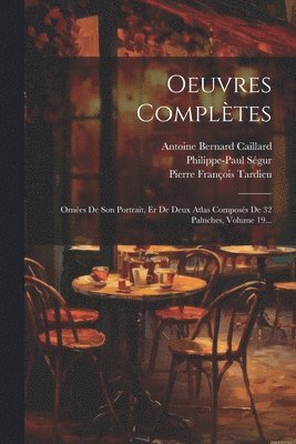 bokomslag Oeuvres Complètes