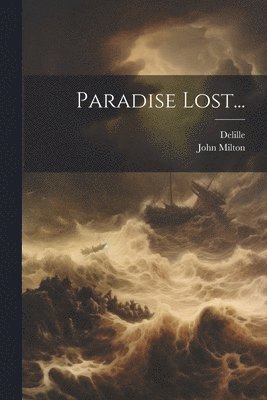 bokomslag Paradise Lost...