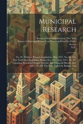 N y ), Bureau Of Municipal Research (New York, Bureau of Municipal Research and Traini - Municipal Research, Häftad