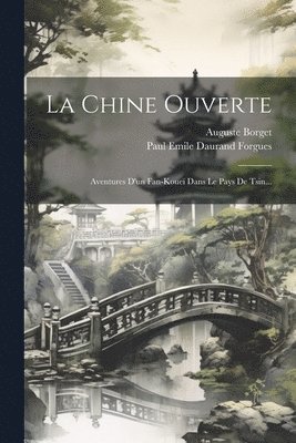 La Chine Ouverte 1