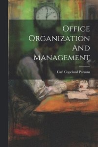 bokomslag Office Organization And Management