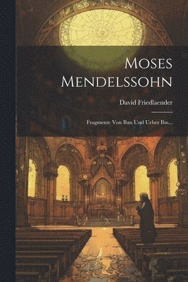 bokomslag Moses Mendelssohn