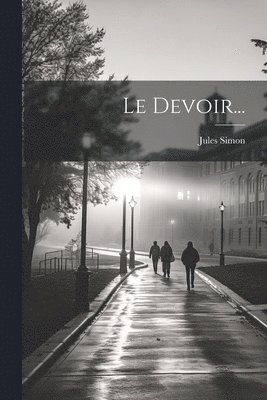 Jules Simon - Devoir..., Häftad