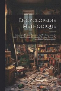 bokomslag Encyclopdie Mthodique