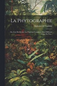 bokomslag La Phytographie