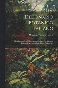 bokomslag Dizionario Botanico Italiano
